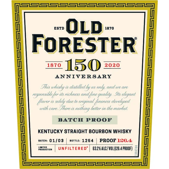 Old Forester 150th Anniversary Batch Proof 01/03